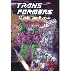 Transformers, Vol. 8: Maximum Force