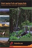 Grand Junction Trails and Camping Guide