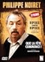 Philippe Noiret - Ripoux contre ripoux + Que la fete commence (French only)