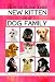 How to Raise Your New Kitten in a Dog Family: The Complete Guide to a Happy Pet-Filled Home (Back-To-Basics)