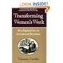 Transforming Women's Work: New England Lives in the Industrial Revolution