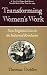 Book Transforming Women's Work: New England Lives in the Industrial Revolution