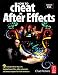 How to Cheat in After Effects