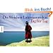 Die Weisheit Lateinamerikas - Tag f�r Tag