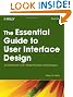 The Essential Guide to User Interface Design: An Introduction to GUI Design Principles and Techniques (CourseSmart)
