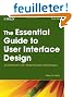 The Essential Guide to User Interface Design: An Introduction to GUI Design Principles and Techniques