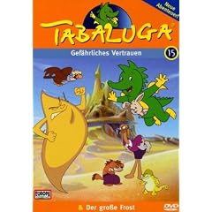Tabaluga 15 - Gef�hrliches Vertrauen/Der gro�e Frost