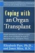 Coping with an Organ Transplant: A Practical Guide (Coping With)