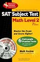 SAT Subject Test: Math Level 2 w/ CD-ROM (REA) -- The Best Test Prep: 7th Edition (Test Preps)