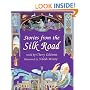 Stories from the Silk Road