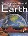 The Kingfisher Book of Planet Earth (Kingfisher Book of)