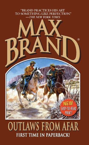Outlaws from Afar