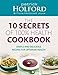 The 10 Secrets of 100% Health Cookbook: Simple and Delicious Recipes for Optimum Health