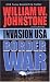 Book Invasion USA (Book 2) Border War