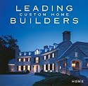 Leading Custom Home Builders (The Perfect Home)