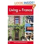 Living in France: A practical guide to your new life in France