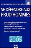 Revue Prat  / Se défendre aux Prud'hommes
