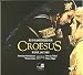 Classical Music : Keiser - Croesus / Röschmann, Trekel, Güra, Häger, Pushee, Jacobs