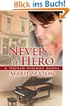 Never a Hero (Tucker Springs)