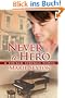 Never a Hero (Tucker Springs)