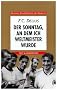 Buchners Schulbibliothek der Moderne: Der Sonntag, an dem ich Weltmeister wurde: Text und Kommentar: 8