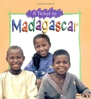 Madagascar (Ticket to)
