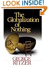 The Globalization of Nothing
