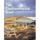 The Environmental Brief: Pathways For Green Design by  Richard Hyde
