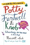Potty, Fartwell & Knob : extraordinary but true names of British people