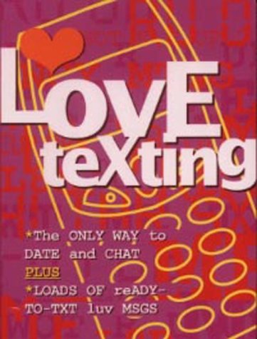 Love Texting (Get Texting)