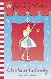 Christmas calamity and other stories