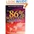 The 86 Percent Solution: How to Succeed in the Biggest Market Opportunity of the 21st Century