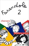 Revue Didier  / Farandole 2 : Chansons (cassette audio)