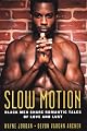 Slow Motion: Capture The Sunrise\Dark and Dashing (Arabesque)