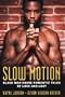 Slow Motion: Capture The Sunrise\Dark and Dashing (Arabesque)