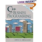 Click here to buy C++ for Business Programming by John C. Molluzzo.