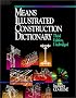 Means Illustrated Construction Dictionary