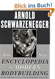 The New Encyclopedia of Modern Bodybuilding: The Bible of Bodybuilding, Fully Updated and Revised