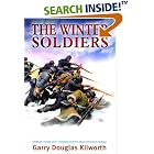 The Winter Soldiers: Sergeant 'Fancy Jack' Crossman and the Attack on Kertch Harbour by Garry Douglas Kilworth and Garry Kilworth