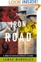 The Iron Road: A Stand for Truth and Democracy in Burma