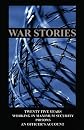 War Stories: Twenty five years working in maximum security prisons an Officers account (Volume 1)