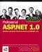 Professional ASP.NET 1.0: Updated and Tested for Final Release of ASP.NET V.1.0: Special Edition (Programmer to Programmer)