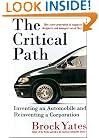 The Critical Path: Inventing an Automobile and Reinventing a Corporation