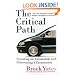 The Critical Path: Inventing an Automobile and Reinventing a Corporation
