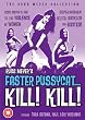 Faster Pussycat... Kill! Kill! [1966] [DVD]