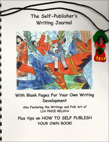 The Self-Publisher s Writing Journal
