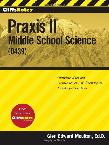 CliffsNotes Praxis II: Middle School Science (0439)