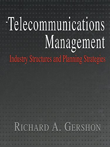 Telecommunications Management (LEA Telecommunications Series)