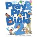 Pray & Play Bible 2