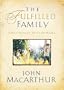 The Fulfilled Family: God's Design for Your Home